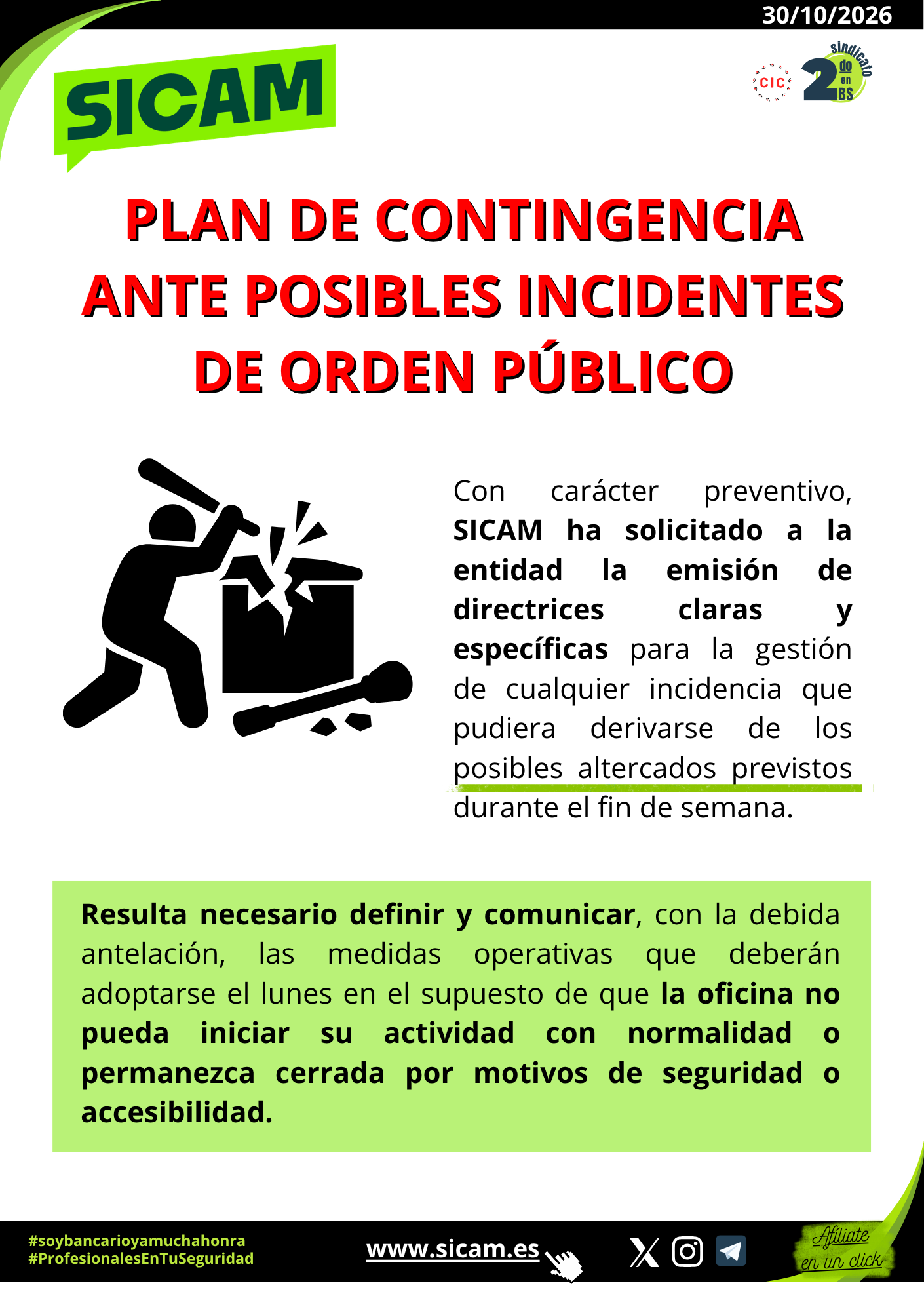 30 octubre 2026. SICAM SOLICITA INSTRUCCIONES ANTE POSIBLES ACTOS VAND&Aacute;LICOS&nbsp;<br>